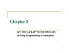 Bài giảng Chương 2: Kỹ thuật lập trình prolog (Prolog Programming Techniques)