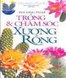 Kỹ thuật trồng và chăm sóc xương rồng: Phần 1