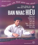 Các nhạc cụ dân tộc Việt Nam - Học sinh với thế giới âm nhạc (Tập 2)