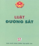 Tìm hiểu về Luật đường sắt: Phần 2