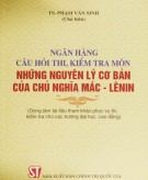 Hệ thống câu hỏi thi, kiểm tra môn Những nguyên lý cơ bản của Chủ nghĩa Mác - Lênin: Phần 2