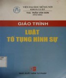 Giáo trình Luật tố tụng hình sự: Phần 2 - ThS. Trần Văn Sơn (chủ biên)