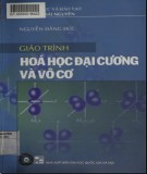 Giáo trình Hóa học đại cương và vô cơ: Phần 1