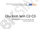 Bài giảng Chu trình lạnh C2-C3: Xây dựng chu trình lạnh với tác nhân hỗn hợp, chuyển sang Template