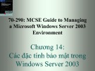 Bài giảng 70-290: MCSE Guide to Managing a Microsoft Windows Server 2003 Environment: Chương 14 - ThS. Trần Bá Nhiệm (Biên soạn)