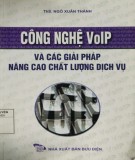 Giải pháp nâng cao chất lượng dịch vụ - Công nghệ VoIP: Phần 1