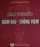 Tìm hiểu thuốc giảm đau - chống viêm: Phần 2