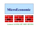 Lecture Macro economic: Chapter 1 - Lương Mỹ Thùy Dương