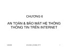 Bài giảng An toàn thông tin - Chương 6: An toàn và bảo mật hệ thống thông tin trên internet