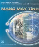 Giáo trình Mạng máy tính: Phần 1 - Ngạc Văn An (chủ biên)