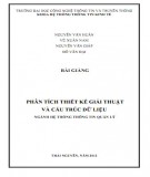 Bài giảng Phân tích thiết kế giải thuật và cấu trúc dữ liệu: Phần 2 - ĐH CNTT&TT