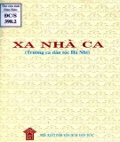 Trường ca dân tộc Hà Nhì - Xa nhà ca: Phần 2