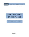 Tuyển tập đề thi thử đại học năm 2012 môn: Toán