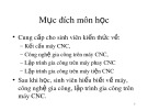 Bài giảng Công nghệ gia công trên máy CNC