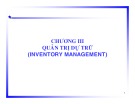 Bài giảng Quản trị Logistics: Chương 3 - TS. Hà Minh Hiếu