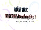 Bài giảng Tài chính doanh nghiệp 2: Chương 9 - Trần Huỳnh Kim Thoa