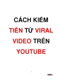  cách kiếm tiền từ viral video trên youtube