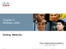 Lecture Scaling Networks - Chapter 4: Wireless LANs