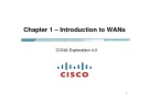 Lecture CCNA Exploration 4.0 (Kỳ 4) - Chapter 1: Introduction to WANs