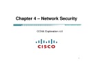 Lecture CCNA Exploration 4.0 (Kỳ 4) - Chapter 4: Network security