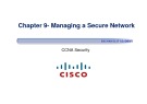 Lecture CCNA Security - Chapter 9: Managing a Secure Network