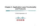 Lecture CCNA Exploration 4.0 (Kỳ 1) - Chapter 3: Application Layer Functionality and Protocols