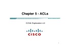 Lecture CCNA Exploration 4.0 (Kỳ 4) - Chapter 5: ACLs