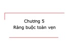 Bài giảng Cơ sở dữ liệu: Chương 5 - Lê Thị Minh Nguyện