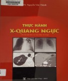 Sổ tay Thực hành X-Quang ngực: Phần 1