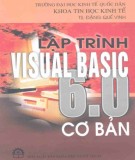 Ngôn ngữ lập trình Visual Basic 6.0 cơ bản: Phần 1