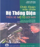 Kỹ thuật chẩn đoán sửa chữa hệ thống điện trên xe mô tô đời mới: Phần 1