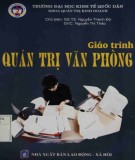 Giáo trình Quản trị văn phòng: Phần 1