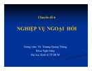 Bài giảng Nghiệp vụ ngân hàng thương mại: Chương 6 - TS. Trương Quang Thông