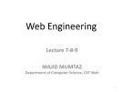 Web engineering: Lecture 7, 8, 9 - Majid Mumtaz