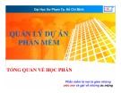 Bài giảng Quản lý dự án phần mềm: Chương 1 - Lương Trần Hy Hiến