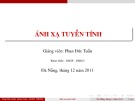 Bài giảng Ánh xạ tuyến tính - Phan Đức Tuấn