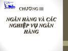 Bài giảng Lý thuyết Tài chính - Tiền tệ: Chương 3 - Đại học Ngoại thương