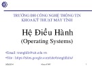 Bài giảng Hệ điều hành (Operating Systems) - Hà Lê Hoài Trung