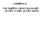 Bài giảng Kinh tế vi mô: Chương 6 - Hồ Hữu Trí