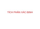 Bài giảng Giải tích 1: Tích phân xác định