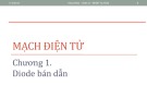 Bài giảng Mạch điện tử: Chương 1 - ĐH Bách khoa TP. HCM