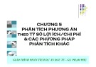 Bài giảng Lập và phân tích dự án: Chương 5 - ThS. Hà Văn Hiệp