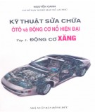 Tập 1: Động cơ xăng - Hướng dẫn sửa chữa ôtô và động cơ nổ hiện đại: Phần 1