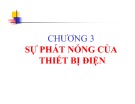 Bài giảng Chương 3: Sự phát nóng của thiết bị điện