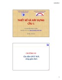 Bài giảng Thiết kế và xây dựng cầu 1: Chương 7 - TS. Nguyễn Ngọc Tuyển