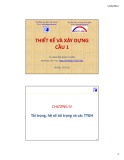 Bài giảng Thiết kế và xây dựng cầu 1: Chương 4 -TS. Nguyễn Ngọc Tuyển