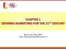 Lectures Marketing management: Chapter 1 - ThS. Nguyễn Tiến Dũng