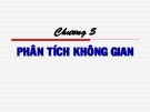 Bài giảng Hệ thông tin địa lý (dùng cho các lớp Sư phạm Địa lý): Chương 4 - ThS. Phạm Thế Hùng