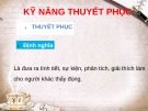 Bài thuyết trình: Kỹ năng thuyết phục