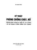 Sử dụng công trình xây dựng - Kỹ thuật phòng chóng cháy nổ trong quy hoạch, thiết kế, thi công